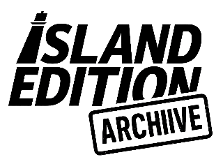 Island Edition Archive